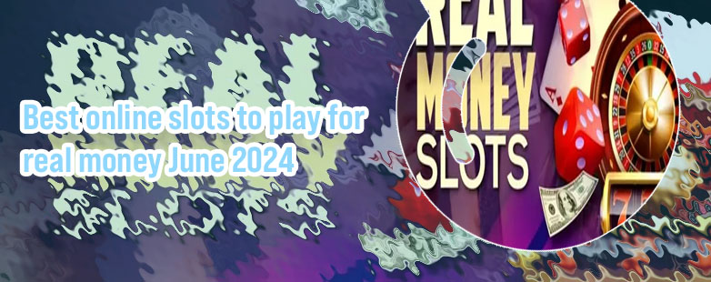 Best online casino slots for real money