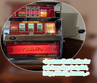 Japanese slot machines for sale