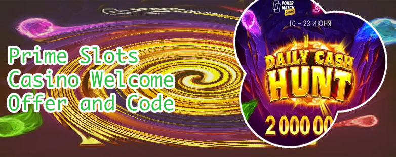 Prime slots promo code