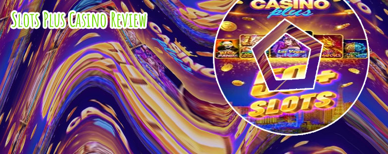 Slots plus online casino
